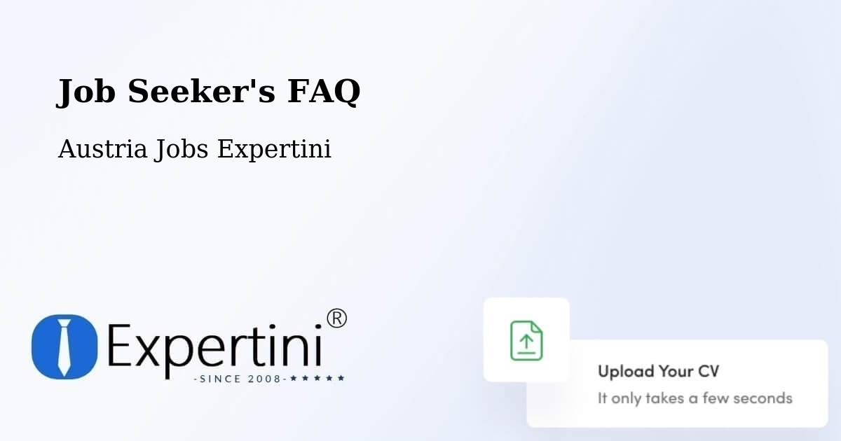 Job Seeker FAQ – Baden - Austria Jobs Expertini