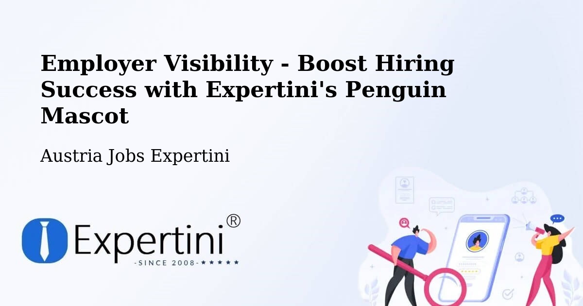 CV and Resume Visibility Optimization – Baden - Austria Jobs Expertini